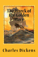 The Wreck of the Golden Mary