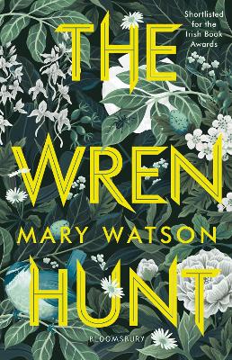 The Wren Hunt - Watson, Mary