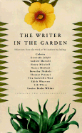 The Writer in the Garden - Highbridge, and Various