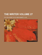 The Writer Volume 27