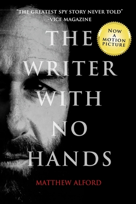 The Writer with No Hands - Alford, Matthew
