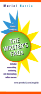 The Writer's FAQs - Harris, Muriel