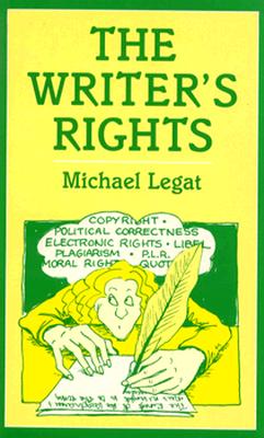 The Writer's Rights - Legat, Michael