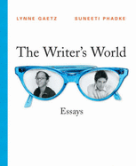 The Writer's World: Essays (with MyWritingLab Student Access Code Card)