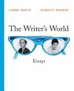 The Writer's World: Essays