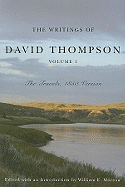 The Writings of David Thompson: The Travels, 1850 Version