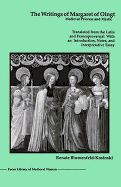 The Writings of Margaret of Oingt: Medieval Prioress and Mystic