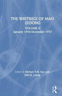 The Writings: V. 2: January 1956-December 1957