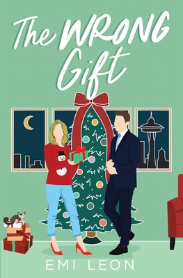 The Wrong Gift: A Christmas Romantic Comedy - Leon, Emi