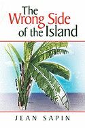 The Wrong Side of the Island