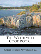The Wytheville Cook Book