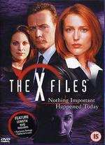 The X-Files: Nothing Important Happened Today - Kim Manners