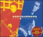 The X Tracks: Best of Andy Summers