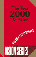 The Year 2000 & After