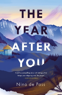 The Year After You - Pass, Nina de