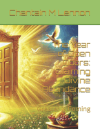 The Year of Open Doors: Claiming Divine Abundance