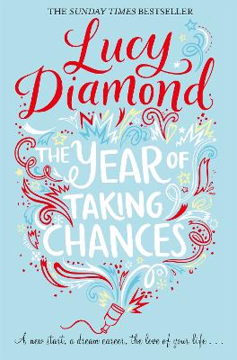 The Year of Taking Chances - Diamond, Lucy