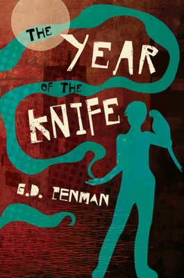 The Year of the Knife - Penman, G D