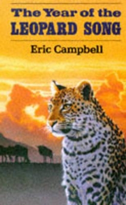The Year of the Leopard Song - Campbell, Eric
