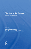 The Year of the Woman: Myths and Realities