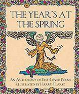 The Year's at the Spring: An Anthology of Best-Loved Poems Illustrated by Harry Clarke