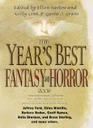 The Year's Best Fantasy & Horror - Datlow, Ellen (Editor), and Link, Kelly (Editor), and Grant, Gavin J (Editor)