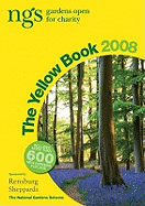 The Yellow Book 2008: NGS Gardens Open for Charity