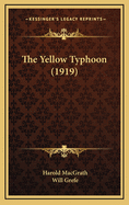 The Yellow Typhoon (1919)