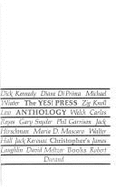 The Yes!: Press Anthology