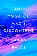 The Yoga Of Max's Discontent,