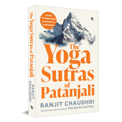 The Yoga Sutras of Patanjali - Chaudhri, Ranjit