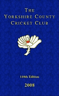 The Yorkshire County Cricket Club Yearbook - Hodgson, Derek (Editor)