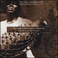 The Yoruba/Dahomean Collection: Orishas Across the Ocean - Various Artists