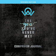 The You You've Never Met Companion Journal, Revised Edition