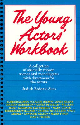 The Young Actor's Workbook - Roberts-Seto