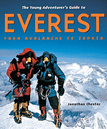 The Young Adventurer's Guide to Everest: From Avalanche to Zopkio