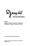 The Young Child: Reviews of Research - Cooper, Catherine R (Editor)