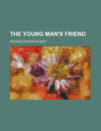 The Young Man's Friend