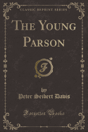 The Young Parson (Classic Reprint)