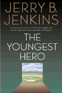 The Youngest Hero - Jenkins, Jerry B