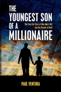 The Youngest Son of a Millionaire