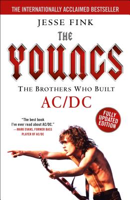 The Youngs: The Brothers Who Built AC/DC - Fink, Jesse