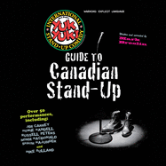 The Yuk Yuk's Guide to Canadian Stand-Up