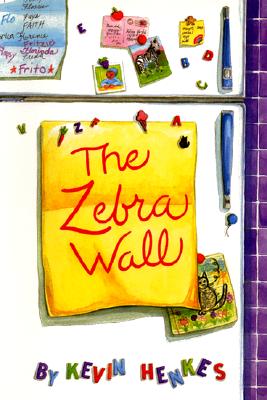 The Zebra Wall - Henkes, Kevin