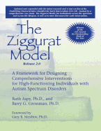 The Ziggurat Model 2.0: A Framework for Designing Comprehensive Interventions for High-Functioning Individuals with Autism Spectrum Disorders