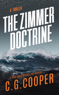 The Zimmer Doctrine - Cooper, C G