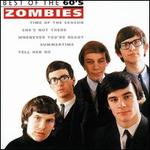 The Zombies (Featuring She's Not There and Tell Her No) - The Zombies