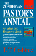 The Zondervan 1998 Pastor's Annual: An Idea and Resource Book