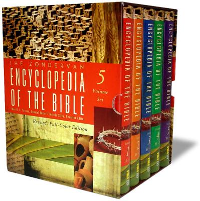 The Zondervan Encyclopedia of the Bible: Revised Full-Color Edition - Tenney, Merrill C (Editor), and Silva, Moises, Dr., Ph.D. (Editor)