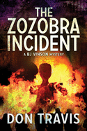 The Zozobra Incident: Volume 1